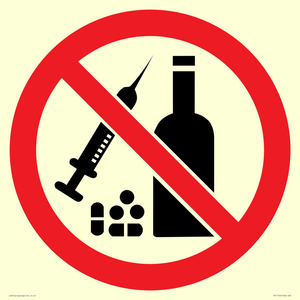P908 Prohibition: No alcohol or drugs